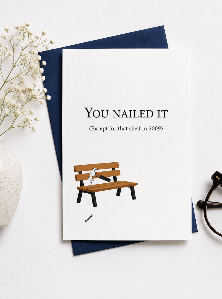 You Nailed It Father's Day Card | Funny Card for Dad