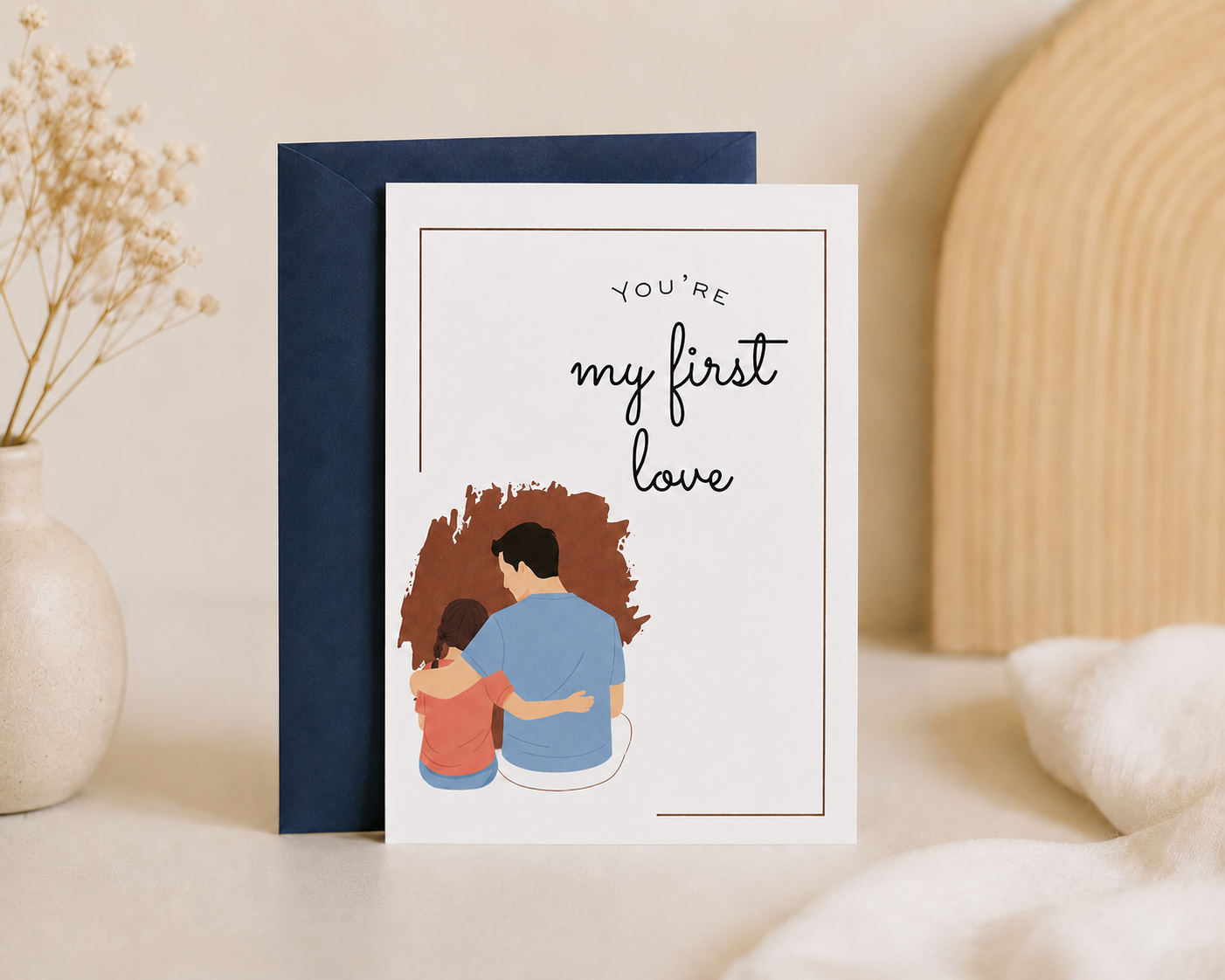 Greeting card with illustration of a couple and text 'You're my first love' on a neutral background.
